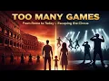 Download Lagu Too Many Games: Escaping the Circus of Distraction
