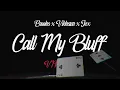 Brooks x Vikkstar x Jex - Call My Bluff (VIP Mix) [Official Visualizer]