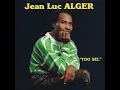 Tou sel - Jean-Luc Alger