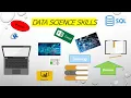 Data Science skills required How can you learn develop and improve your Data Science skills