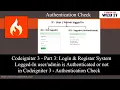 Codeigniter 3 - Part 3 Login Register System Logged-In is Authenticated or not in CI