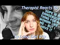 Therapist Reacts To: Hope is a dangerous thing for a woman like me to have - but I have it by LDR