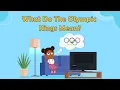 What Do The Olympic Rings Mean The Olympics Fun Facts For Kids What the Olympic rings Represent