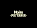 Download Lagu Nadia - Nak Tak Nak