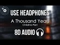 Download Lagu Christina Perri - A Thousand Years (8D AUDIO)