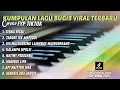 Download Lagu 🔰KUMPULAN LAGU BUGIS TERBARU / FYP TIKTOK 2025