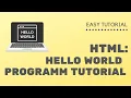 HTML Hello World Application HTML TUTORIAL FOR BEGINNERS FIRST HTML Practical 2024