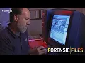 Forensic Files - Season 7 Episode 30