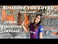 Lagu Someone You Loved - Lewis Capaldi - Versi Keroncong Ukulele | Video Cover by Erna Libya