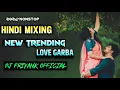 Download Lagu 2024-NONSTOP💥 || HINDI MIXING || NEW TRENDING LOVE 😍 GARBA || DJ PRIYANK OFFICIAL