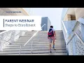Parent Webinar Steps to Enrollment Overview