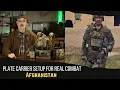 Setting up your plate carrier for real combat Afghan Deployment