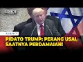 Download Lagu [Full Terjemahan] Donald Trump di Knesset: Perang Usai, Saatnya Perdamaian Baru di Timur Tengah