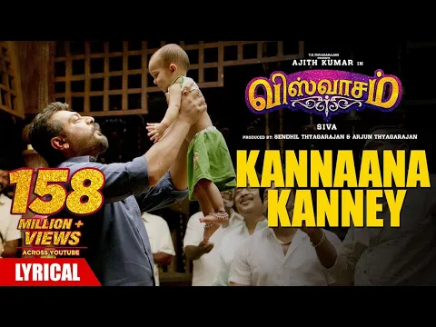 Download MP3 Kannaana Kanney Song with Lyrics | Viswasam Songs | Ajith Kumar,Nayanthara | D.Imman|Siva|Sid Sriram