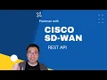 Using Postman to Interact With Cisco SD WAN REST API