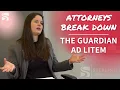The Guardian Ad Litem The Interview and Responding to GAL s Recommendations