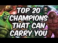 Top 20 Champions That Can Carry If You Suck At This Game - Marvel Contest of Champions