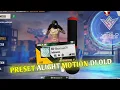Download Lagu PRESET ALIGHT MOTION 🙈 DJ PAPEPAP LAGU OLD🏃‍♂️
