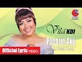 PACARIN AKU - VITA KDI (OM. MALIKA) - Official Lyric Video