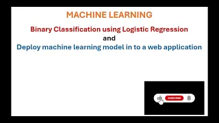 MACHINE LEARNING Binary Classification using Logistic Regression