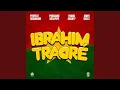 Download Lagu Ibrahim Traore
