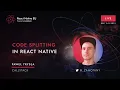 React Native EU 2021 Pawel Trysla - Code Splitting in React Native