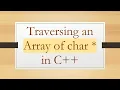 Traversing an Array of char in C