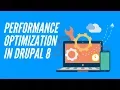 Performance optimization in Drupal website - Valuebound