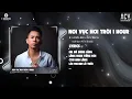 Download Lagu [1 HOUR] NƠI VỰC NƠI TRỜI REMIX - LÊ BẢO BÌNH x ACV REMIX | Khi Tương Lai Mơ Hồ Đầy Ô Trống...