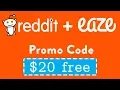 Eaze Promo Code from Reddit New Users get 20 free