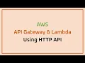 AWS - API Gateway Lambda