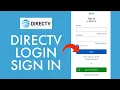 Directv com Login How to Login DIRECTV Account 2021
