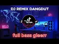 Lagu DJ DANGDUT NONSTOP 2026 – FULL BASS ENAK DIDENGAR SAAT KERJA