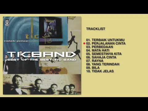 Download MP3 Tic Band - Album The Best Of Tic Band | Audio HQ