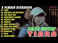 Lagu TIARA (KRIS)-Salsa Bintan feat 3 Pemuda berbahaya FULL ALBUM TERBARU 2022
