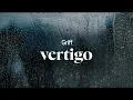 Download Lagu griff - vertigo (lyrics)