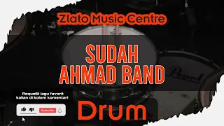sudah ahmad band no drum drumless