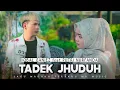 Download Lagu TADEK JHUDUH. iqbal ghanizz \u0026 putri nurfanda