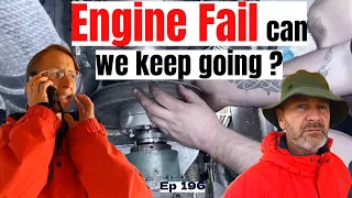 Engine FAILURE, TOWED in, EXPIRED visas, NO money and COLD ! Ep 197