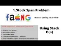 18 Stock Span Problem Brute force to Optimized Approach Stack Devendra Yadav