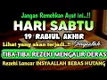 Download Lagu Sempatkan Baca 1x Setelah Subuh| Doa Pembuka Rezeki Dari Segala Penjuru, Pelunas Hutang