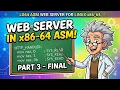 LX64 ASM Web Server Linux x86 64 - Part 3