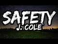 Lagu J. Cole – SAFETY (Lyrics)