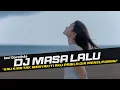 Download Lagu DJ Masa Lalu - Inul Daratista Remix Galau Slow Bass