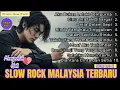 Download Lagu 💿 Slow Rock Malaysia Terbaru 😢 Menyentuh Hati - Pelipur Lara Untuk Yang Ditinggalkan