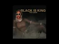 Beyoncé - MOOD 4 EVA (From "Black is King")