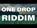 Lagu ONE-DROP REGGAE RIDDIMS MIX - DJ CHAPLAIN (ALAINE, CECILE, TARRUS R, ROMAIN V, CHRIS M.)