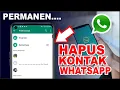 Download Lagu Cara Hapus Kontak WA Secara Permanen | Hapus Kontak Whatsapp