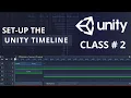 Create Professional-Quality Animations with Unity Timeline Beginner s Tutorial Series Class