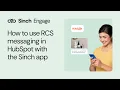 How to use RCS Messaging in HubSpot with Sinch Engage